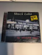 CD - Shock Lobo - my wicked soul