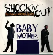 12inch Vinyl Single - Shock 'N' Out Featuring Tippa Irie & Lloyd Brown - Baby Mother