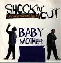 12inch Vinyl Single - Shock 'N' Out Featuring Tippa Irie & Lloyd Brown - Baby Mother