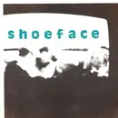 7inch Vinyl Single - Shoeface - Look In My Eyes / Golden