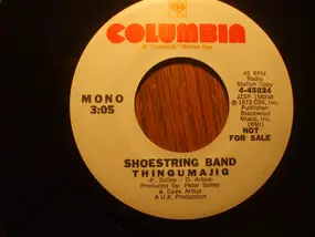Shoestring Band - Thingumajig