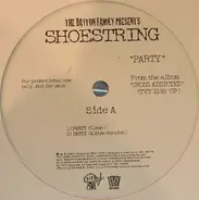 Shoestring - Party