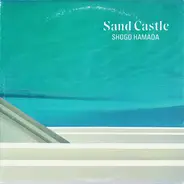 Shōgo Hamada - Sand Castle