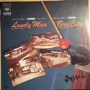 7inch Vinyl Single - Shogun - Lonely Man / Bad City - paper label