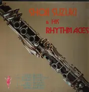 Shoji Suzuki And His Rhythm Aces - 鈴木章治と彼のリズムエース