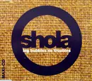 CD Single - Shola Phillips - Big Bubbles, No Troubles