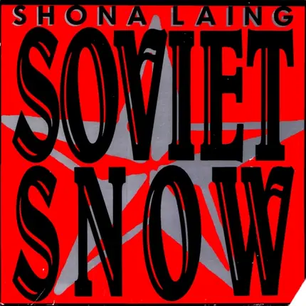 Shona Laing - Soviet Snow
