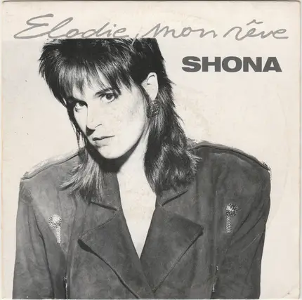 Shona - Elodie, Mon Rêve