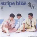 7inch Vinyl Single - Shonentai - Stripe Blue