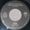 7inch Vinyl Single - Shonee ( In Cognito ) - Don't Let This World ( Take You Away From Me )