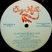 Shonte - I'll Be Your Beasty