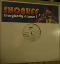 12inch Vinyl Single - Shonuff - Everybody Dance ! - Promo