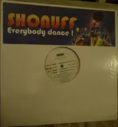 Shonuff - Everybody Dance !