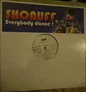 Shonuff - Everybody Dance !