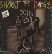 Shoot The Dogs - Join Us!