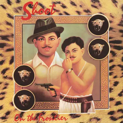 Shoot - On The Frontier