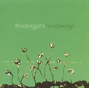 Shooting John - Moodswings