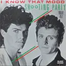 12inch Vinyl Single - Shooting Party - I Know That Mood