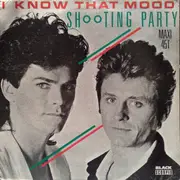 12inch Vinyl Single - Shooting Party - I Know That Mood