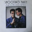 12inch Vinyl Single - Shooting Party - Safe In The Arms Of Love