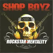 CD - Shop Boyz - Rockstar Mentality