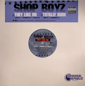 Shop Boyz - They Like Me