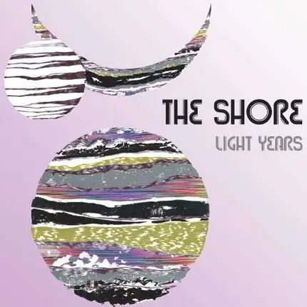 Shore - Light Years