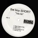 12inch Vinyl Single - Short Dawg, The boy SHORT - Yes Sir / Cruzin