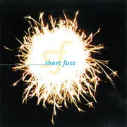 CD - Short Fuse - Solid State