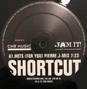 12inch Vinyl Single - Shortcut - Hots (For You)