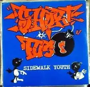 Shortfuse - Sidewalk Youth