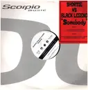 12inch Vinyl Single - Shortie vs Black Legend - Somebody