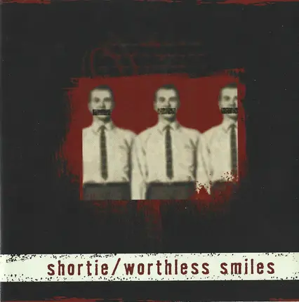 Shortie - Worthless Smiles