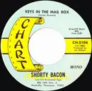 7inch Vinyl Single - Shorty Bacon And The Scrambled Eggs - Keys In The Mail Box