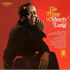 Shorty Long - The Prime of