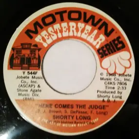 Shorty Long - Here Comes The Judge / Function At The Junction
