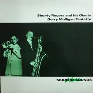 Shorty Rogers And His Giants / Gerry Mulligan Tentette - Modern Sounds