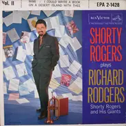 Shorty Rogers And His Giants - Shorty Rogers Plays Richard Rodgers Vol. II