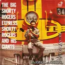 CD - Shorty Rogers And His Giants - The Big Shorty Rogers Express