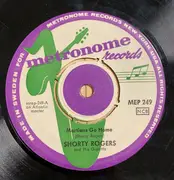 7inch Vinyl Single - Shorty Rogers And His Giants - The Swinging Mr. Rogers - EP, Mono