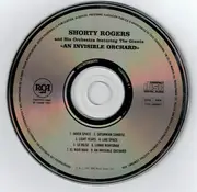 CD - Shorty Rogers And His Orchestra Featuring The Giants - The Music From An Invisible Orchard