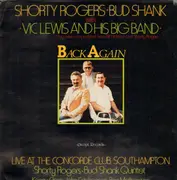 LP - Shorty Rogers / Bud Shank / Vic Lewis - Back Again