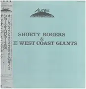 LP - Shorty Rogers & The West Coast Giants - Aurex Jazz Festival '83
