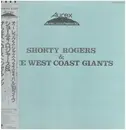 LP - Shorty Rogers & The West Coast Giants - Aurex Jazz Festival '83