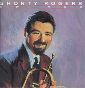 Shorty Rogers - Swings
