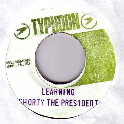Shorty The President - Learning