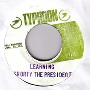 Shorty The President - Learning