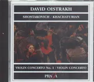 Shostakovich / Khachaturian - David Oistrakh In Prague Vol. 6