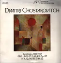 LP - Shostakovich / Sviatoslav Richter - Préludes et Fugues Op. 87 n° 4, 12, 14, 15, 17 et 23