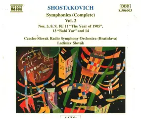 Dmitri Shostakovich - Symphonies (Complete) Vol. 2
